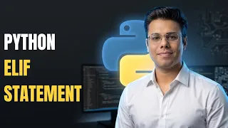 Python Mastery Python Elif Statement Explained Handle Multiple Conditions Efficiently