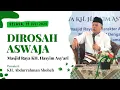Bertahan pada Kalimat Tauhid | KH. Abdurrahman Shoheh | Dirosah Aswaja 15 Juli 2025