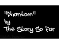 Download Lagu The Story So Far - Phantom Lyrics MP3