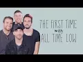 The First Time with All Time Low | Rolling Stone