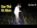 Lagu Cao Thủ Săn Bắt Chuột Đêm Không Trượt Phát Nào, Chuột Đồng Nấu Cháo/Catch The Mouse/NGÃ NĂM TV