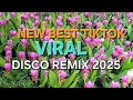 Download Lagu NEW BEST TIKTOK VIRAL DISCO REMIX 2025