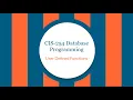 CIS-254 User Defined Functions