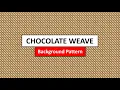 CHOCOLATE WEAVE Background Pattern Using Pure CSS Gradient