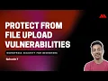 WordPress Security for Beginners Episode 7 - Protect from File Upload Vulnerabilities