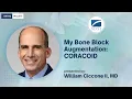 My Bone Block Augmentation CORACOID - William Ciccone II MD