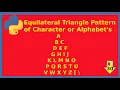 Equilateral triangle pattern of character or alphabets