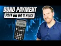 How to Calculate Bond Payment PMT on BA II Plus