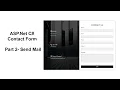 Contact Form in ASP Net C Part 2 C Send Email