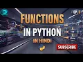 The Only Python Functions Tutorial You ll Ever Need Hindi Tutorial 2026 Ep 5