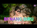 Download Lagu BENANG BIRU || OCHA SHAPTRIASA