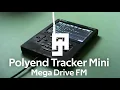 Space Flight - Polyend Tracker Mini FM Megadrive Chiptune