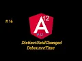 DebounceTime DistinctUntilChanged in Rxjs in Hindi Rxjs Tutorial in Hindi