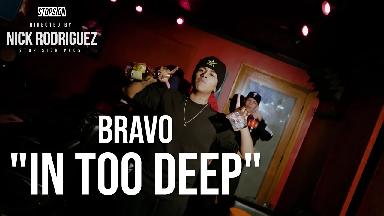BRAVO - "IN TOO DEEP" (OFFICIAL VIDEO) Shot By @OfficialNickRodriguez