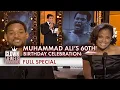 Muhammad Ali s 60th Birt ay Celebration Full Comedy Special