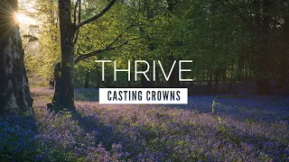 Thrive - Casting Crowns