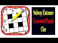 Subway Entrance Crossword Puzzle Clue - Know Answer