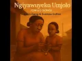 Ngiyawuyeka Umjolo (feat. Gwijo Gang)