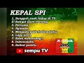 Download Lagu Kumpulan lagu Kepal Spi Full Album