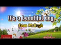 Download Lagu Evan McHugh - It's a Beautiful Day (Video Lyrics)
