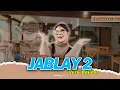 Download Lagu JABLAY 2 - NOVIA ROZMA // LIVE RECORDING [[ VERSI BAJIDOR ]]