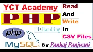 PHP in Hindi Read and Write in CSV Files File Handling Part 1