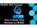 Visual Basic NET Tutorial 15 - How to make Web Browser in Visual Basic
