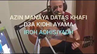 Izran Arif Azine Manaya Datas Khafi Iroh Adhisiyadh 