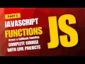 Want to MASTER JavaScript Functions Watch This NOW