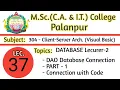 304 L37 VB Database Connectivity Using DAO Part - 1 Unbound Connectivity By NSP