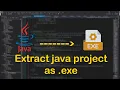 Extract Java Application as exe