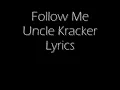 Follow Me Uncle Kracker Lyrics.wmv