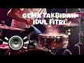 Download Lagu Gema takbiran idul fitri 2025 full drum. #takbiran #takbiran2025 #takbiranidulfitri