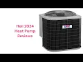HvacRepairGuy 2024 Heil Brand Heat Pump Reviews