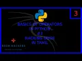Python Programming Tutorial - Operators Unary and Binary Operators Tamil HackingDude