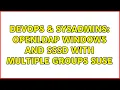 DevOps SysAdmins OpenLDAP Windows and sssd with multiple groups Suse