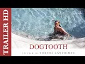 Video di Dogtooth, un film di Yorgos Lanthimos | Trailer Ufficiale Italiano HD