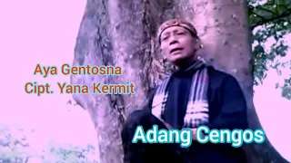 Download ADANG CENGOS - AYA GENTOSNA Karaoke Lagu Pop Sunda Tanpa Vokal [2021] MP3