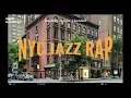 NYC JAZZ RAP | 90s SOUL HIPHOP BOOMBAP | HOPEFUL | Study / Reading / Cafe / Relax / Chill Time