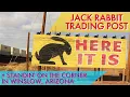 Jack Rabbit Trading Post on Route 66 Standin on the Corner Park in Winslow Arizona