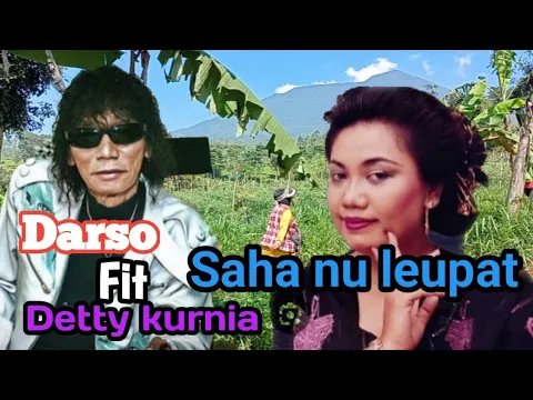 Download MP3 #lagusunda Darso fit detty kurnia saha nu leupat,,