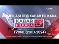 Kompilasi OBB Kabar Pilkada tvOne (2013-2024) @tvOneNews 