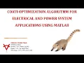 COATI OPTIMIZATION ALGORITHM FOR ELECTRICAL AND POWER SYSTEM APPLICATIONS USING MATLAB