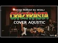 Lagu CRAZYRASTA - \