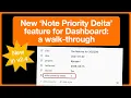 New Note Priority Delta feature walk-through from Dashboard Plugin v2 4