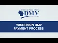 Wisconsin DMV Payment Process