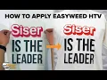 How To Apply Siser EasyWeed Heat Transfer Vinyl