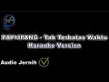 Lagu PAY+IPANG - Tak Terbatas Waktu (Karaoke Version by QraOke)
