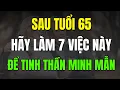 Download Lagu Sau Tuổi 65: Hãy Làm 7 Việc Này Để Giữ Tinh Thần Minh Mẫn Đến Già