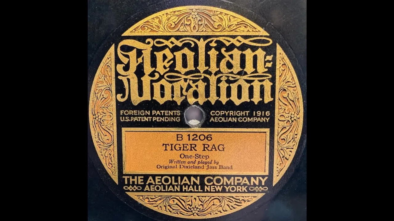 Original Dixieland Jazz Band ODJB "Tiger Rag" (1917) RARE Aeolian Vocalion 1st version ever historic Original Dixieland Jazz Band ODJB "Tiger Rag" (1917) RARE Aeolian Vocalion 1st version ever historic